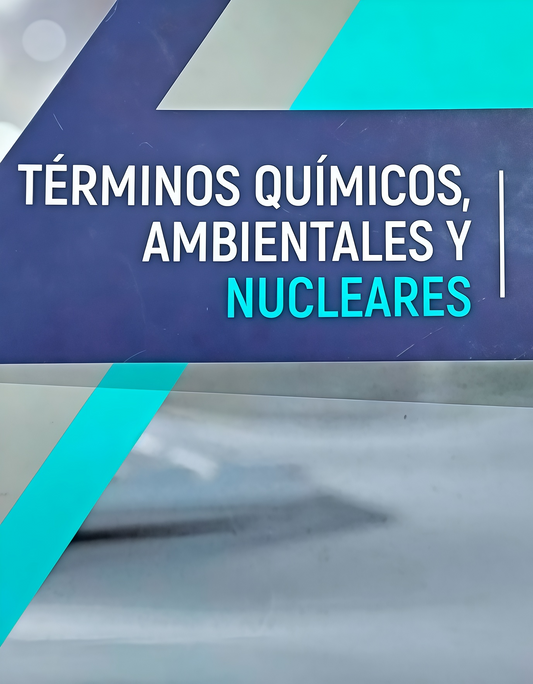 TERMINOS QUIMICOS AMBIENTALES Y NUCLEARES | LUIS FERNANDO CACERES CHOQUE