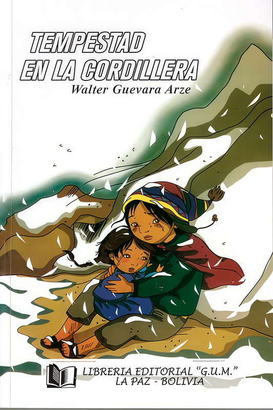 TEMPESTAD EN LA CORDILLERA | W. GUEVARA ARCE