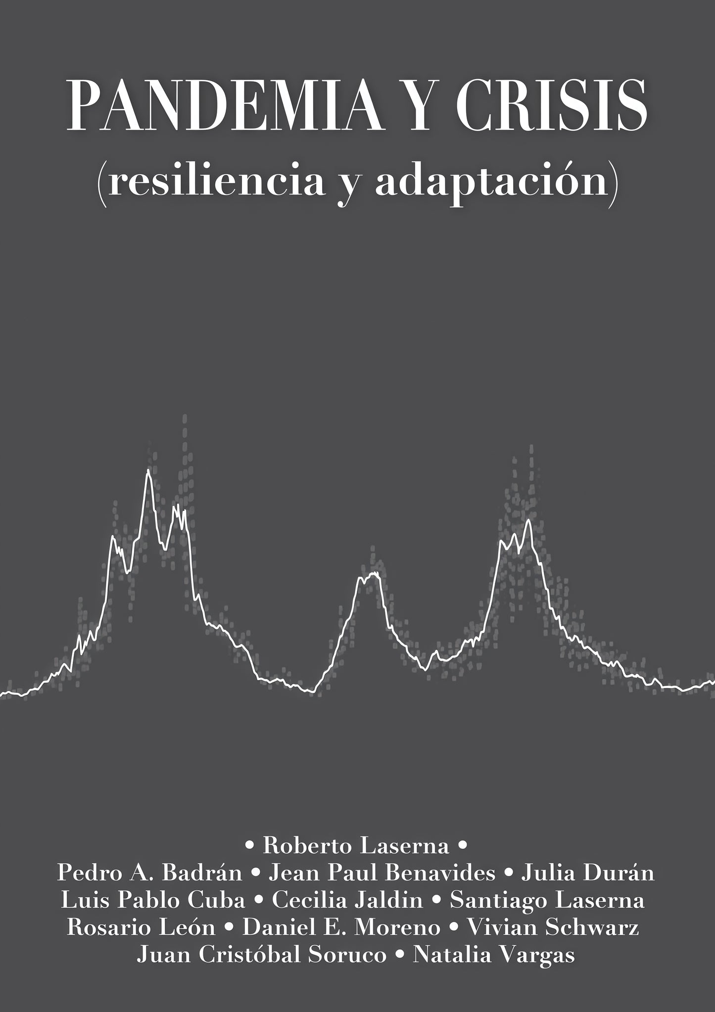 PANDEMIA Y CRISIS | VARIOS