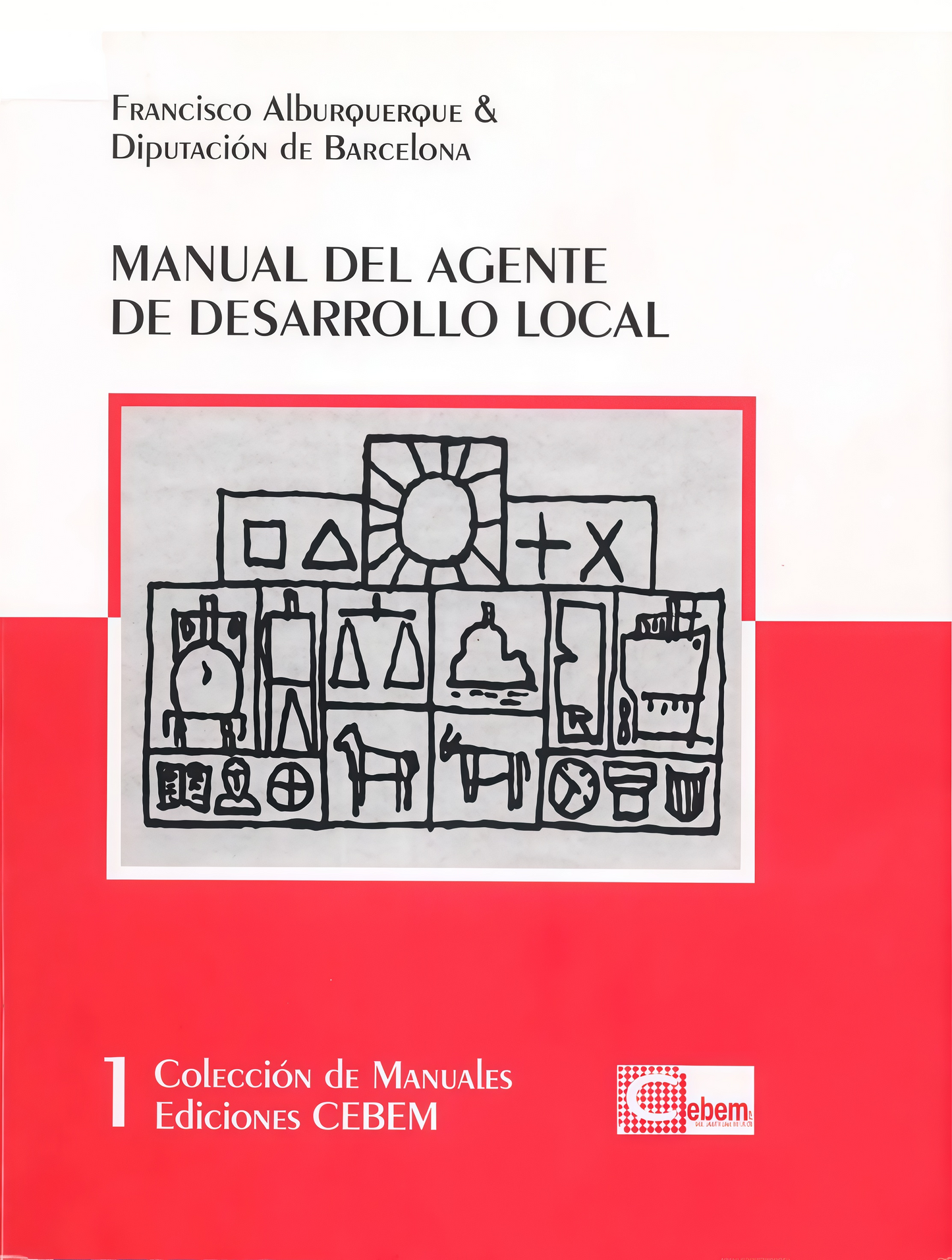 MANUAL DEL AGENTE DE DESARROLLO LOCAL | ALBUQUERQUE / DIP.
