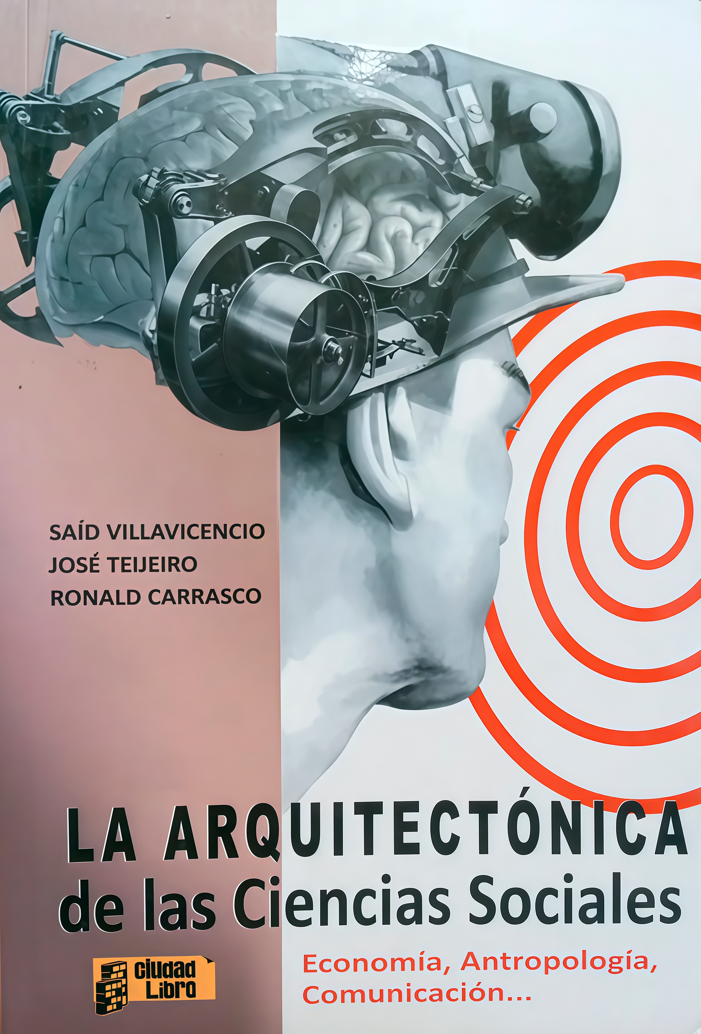 ARQUITECTONICA, LA. DE LAS CIENCIAS SOCIALES | TEIJEIRO, VILLAVICENCIO y otros