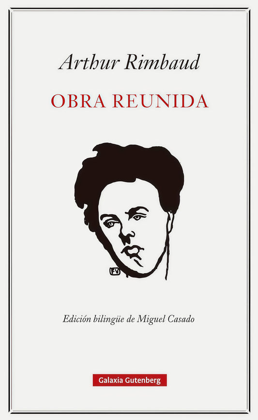 OBRA REUNIDA. Tapa Dura | ARTHUR RIMBAUD