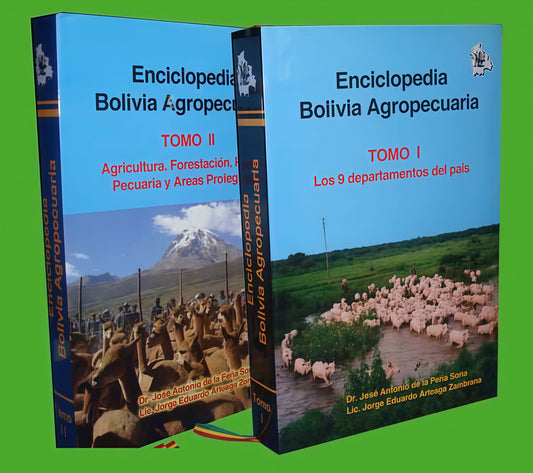 ENCICLOPEDIA BOLIVIA AGROPECUARIA. 2 TOMOS | ARTEAGA ZAMBRANA, DE LA PEÑA SORIA