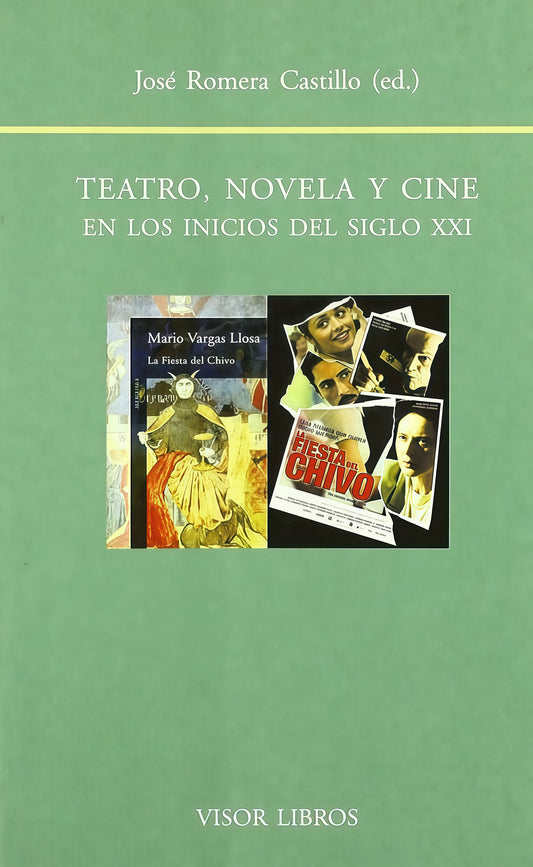 TEATRO, NOVELA Y CINE EN LOS INICIOS DEL SIGLO XXI. OFERTA 70 Bs. | JOSE ROMERA