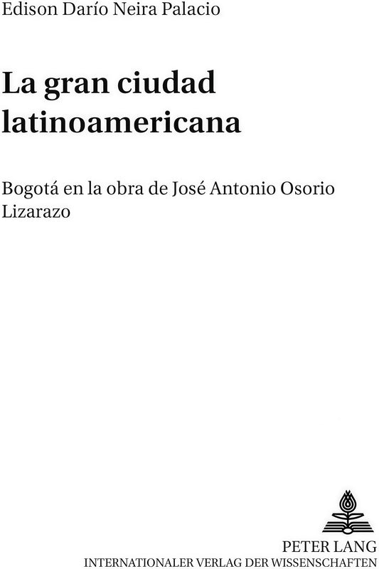GRAN CIUDAD LATINOAMERICANA, LA. OFERTA 50 Bs. | EDISON NEIRA PALACIO