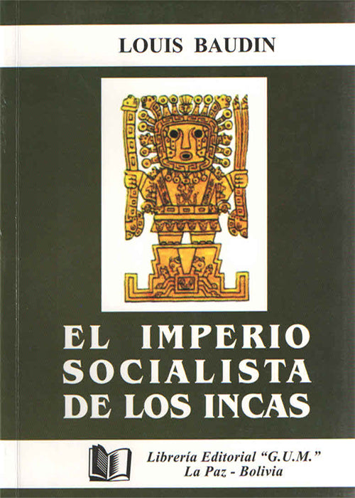 IMPERIO SOCIALISTA DE LOS INCAS, EL | LOUIS BAUDIN
