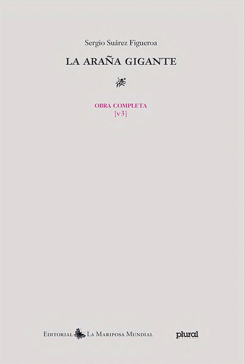 ARAÑA GIGANTE, LA . TAPA DURA | SERGIO SUAREZ FIGUEROA