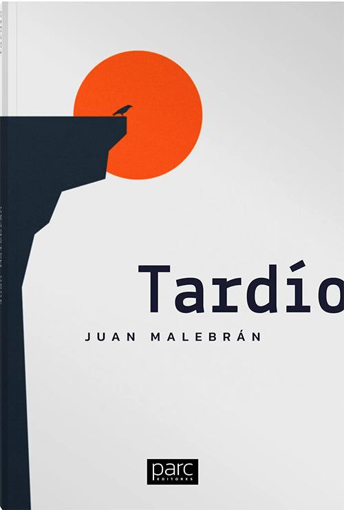 TARDIO | JUAN MALEBRAN