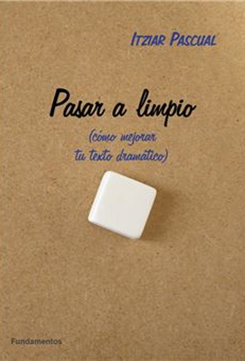 PASAR A LIMPIO | ITZIAR PASCUAL