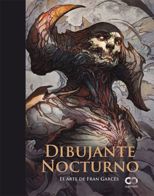 DIBUJANTE NOCTURNO. EL ARTE DE FRANCISCO GARCES | FRANCISCO GARCES