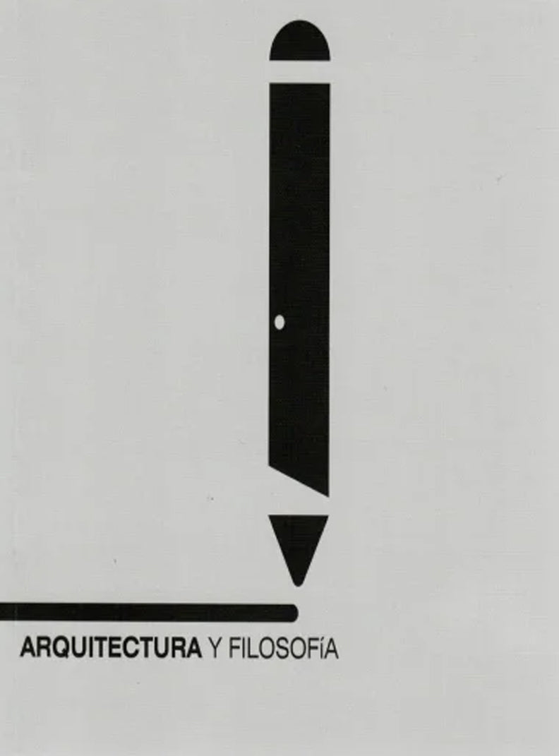ARQUITECTURA Y FILOSOFIA | RODRIGUEZ, LOZADA
