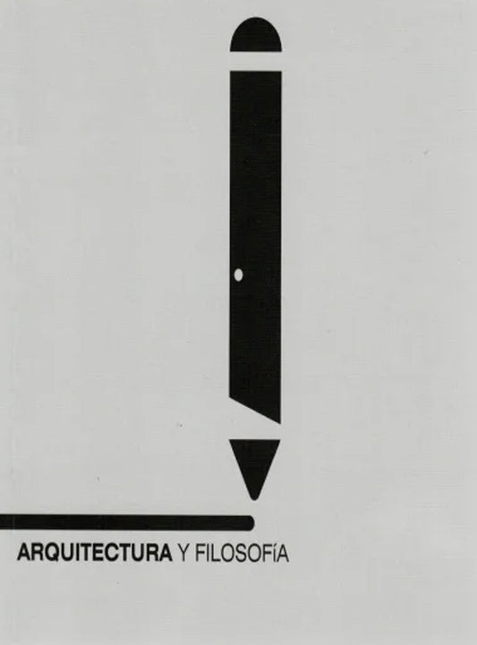 ARQUITECTURA Y FILOSOFIA | RODRIGUEZ, LOZADA