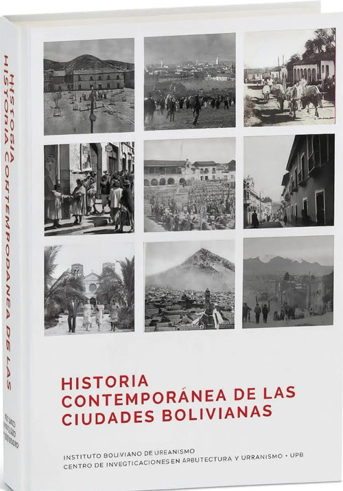 HISTORIA CONTEMPORANEA DE LAS CIUDADES BOLIVIANAS | JUAN RAMON RIVERA