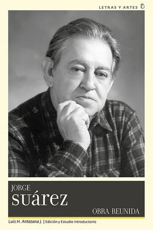 JORGE SUAREZ OBRA REUNIDA | JORGE SUAREZ