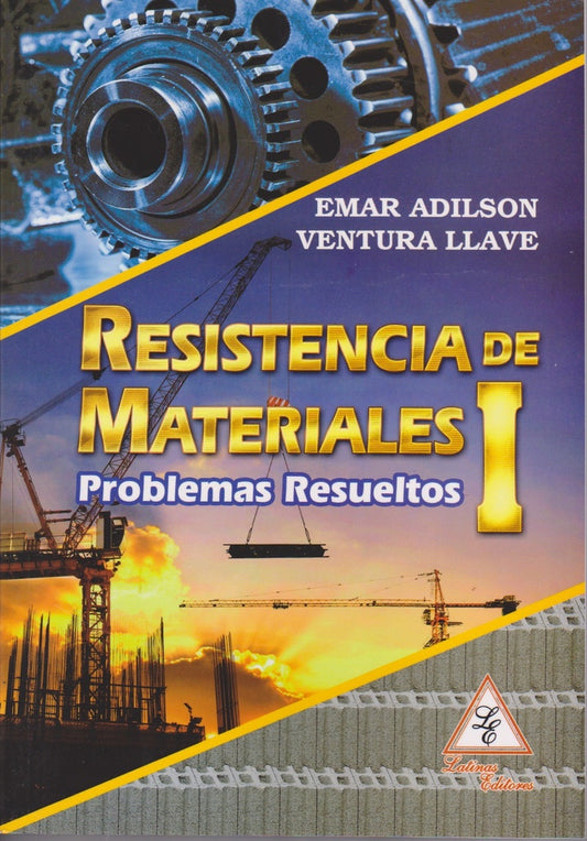 RESISTENCIA DE MATERIALES I PROBLEMAS RESUELTOS | EMAR ADILSON VENTURA LLAVE