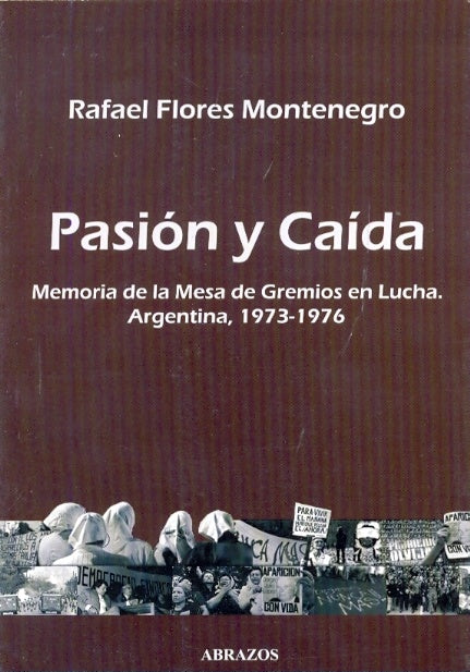 PASION Y CAIDA. OFERTA 10 Bs. | RAFAEL FLORES