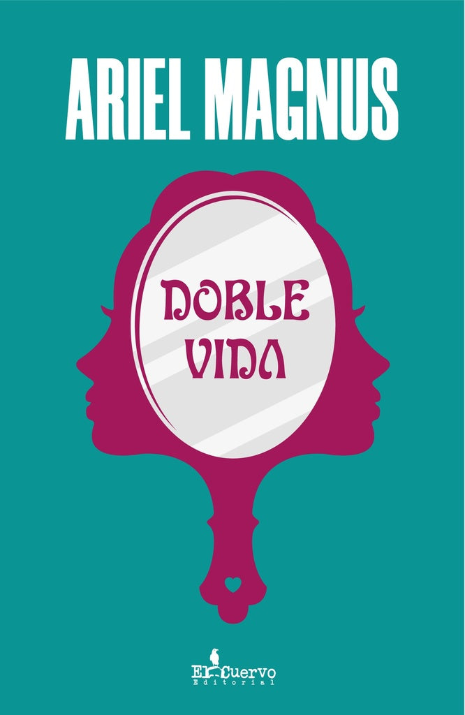 DOBLE VIDA | ARIEL MAGNUS