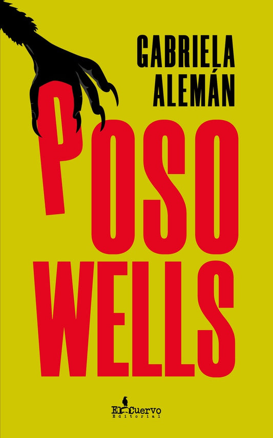 POSO WELLS | GABRIELA ALEMAN