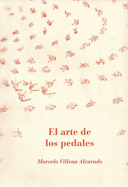 ARTE DE LOS PEDALES , EL | MARCELO VILLENA ALVARADO