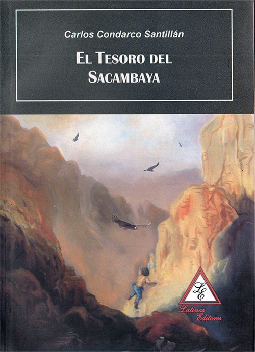 TESORO DEL SACAMBAYA, EL | CARLOS CONDARCO SANTILLAN