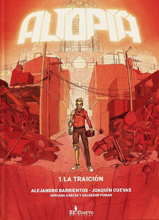 ALTOPIA. 1. LA TRAICION