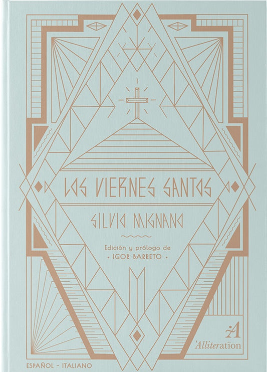 VIERNES SANTOS , LOS | SILVIO MIGNANO