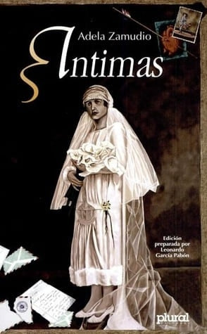 INTIMAS | ADELA ZAMUDIO