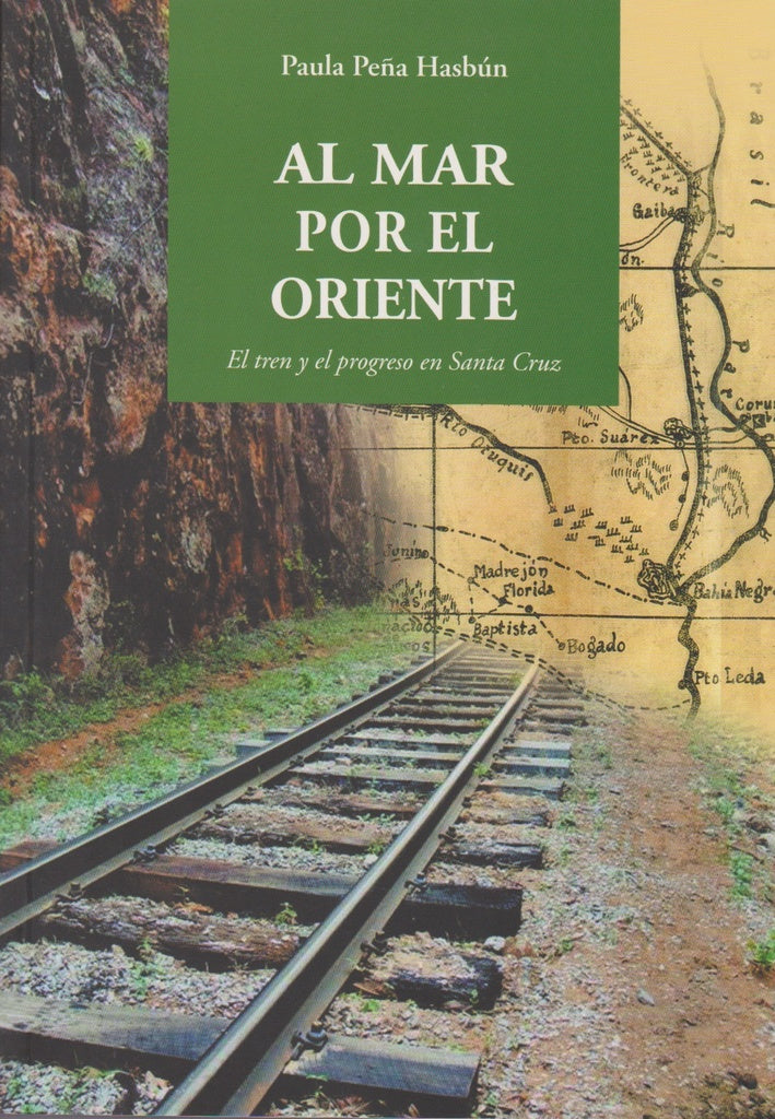 AL MAR POR EL ORIENTE | PAULA PEÑA HASBUN