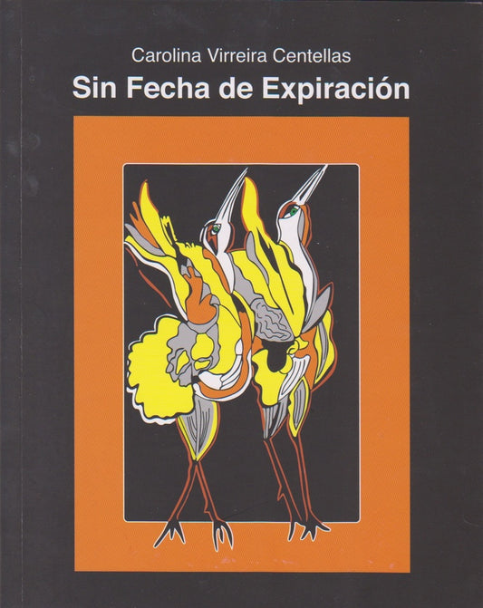 SIN FECHA DE EXPIRACION | CAROLINA VIRREIRA CENTELLAS