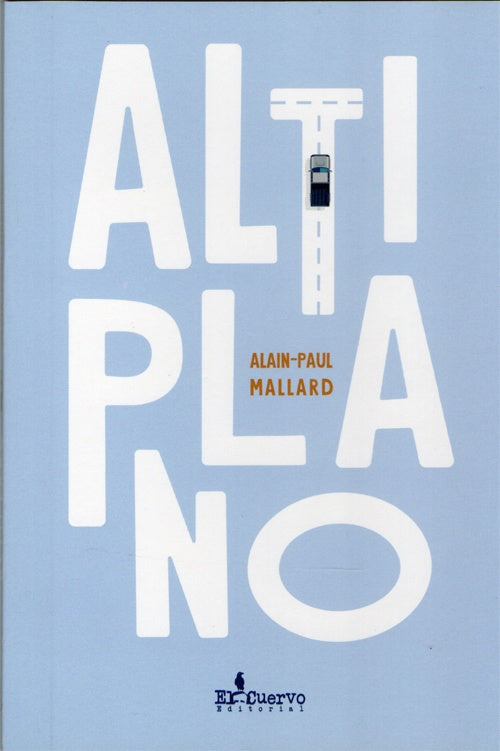 ALTIPLANO | ALAIN-PAUL MALLARD