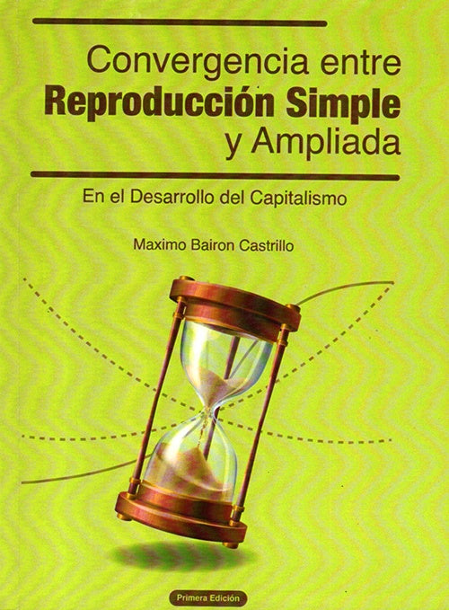 CONVERGENCIA ENTRE REPRODUCCION SIMPLE Y AMPLIADA | MAXIMO BAIRON CASTRILLO