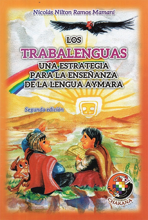 TRABALENGUAS UNA ESTRATEGIA PARA LA ENSEÑANZA DE LA LENGUA AYMARA | NICOLAS NILTON RAMOS MAMANI