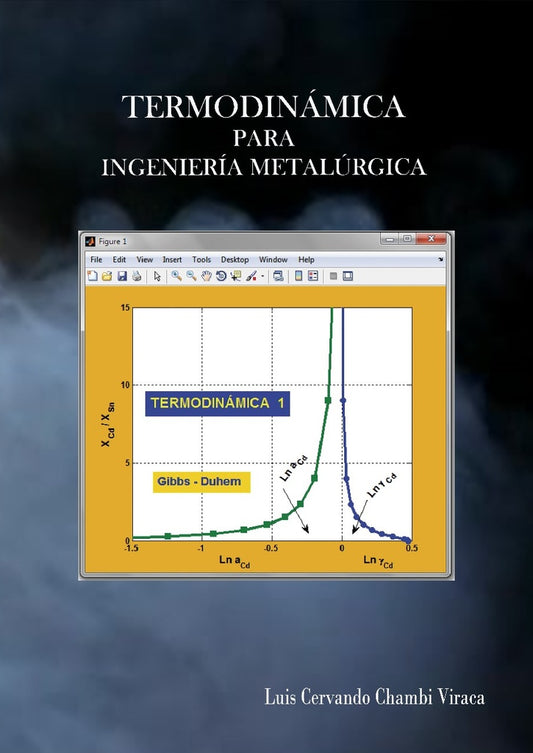 TERMODINAMICA PARA INGENIERIA METALURGICA | LUIS CERVANDO CHAMBI VIRACA