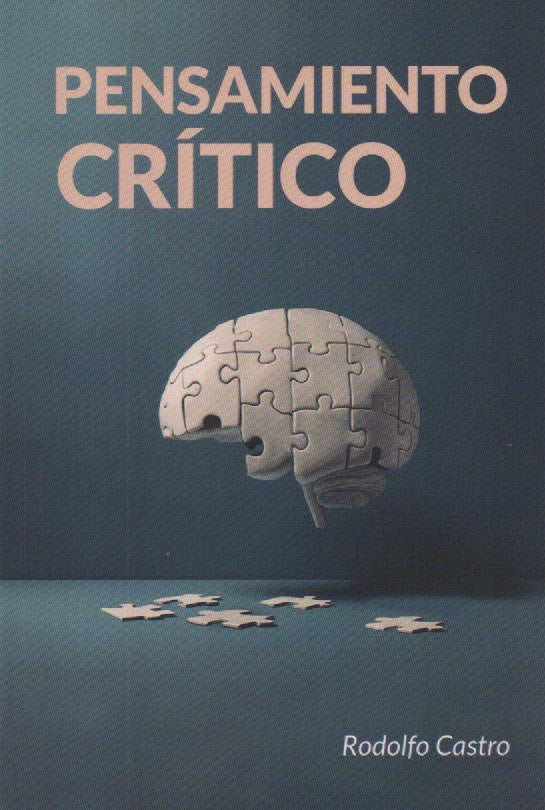 PENSAMIENTO CRITICO | RODOLFO CASTRO