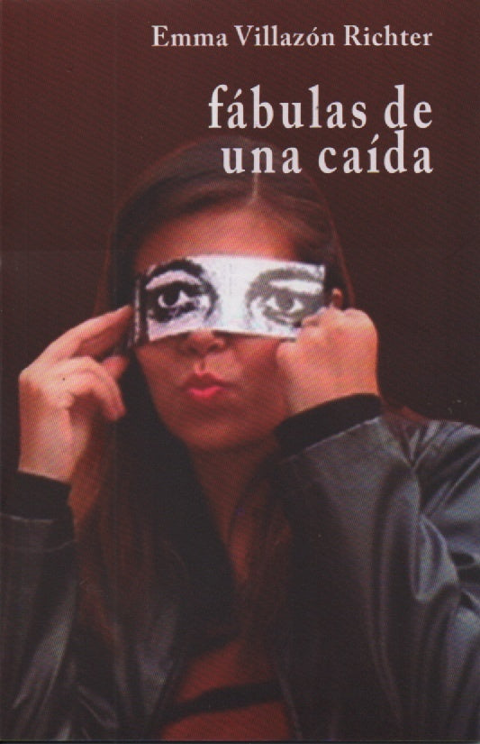 FABULAS DE UNA CAIDA | EMMA VILLAZON RICHTER