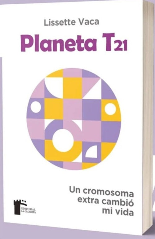PLANETA T21 | LISSETTE VACA