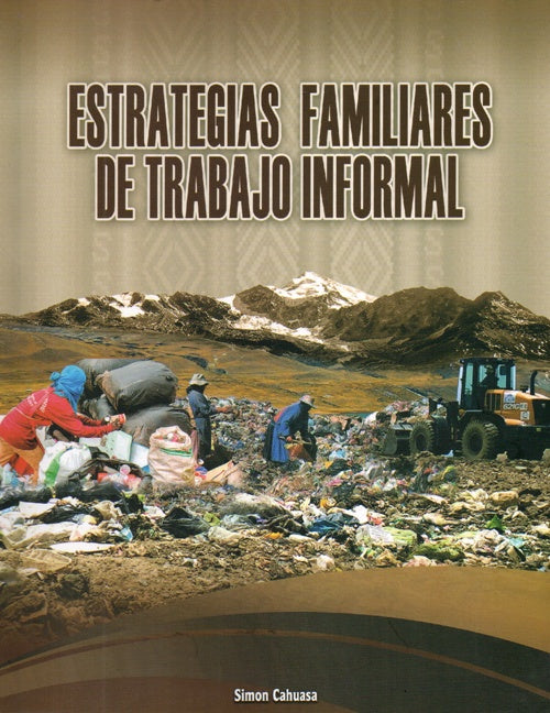 ESTRATEGIAS FAMILIARES DE TRABAJO INFORMAL | SIMON CAHUASA