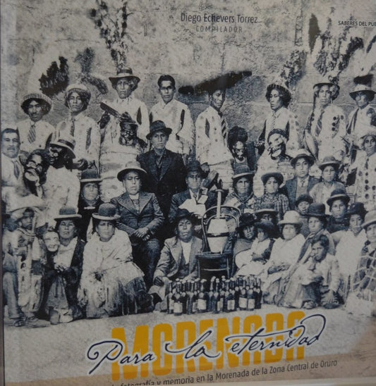 MORENADA PARA LA ETERNIDAD | DIEGO ECHEVERS TORREZ