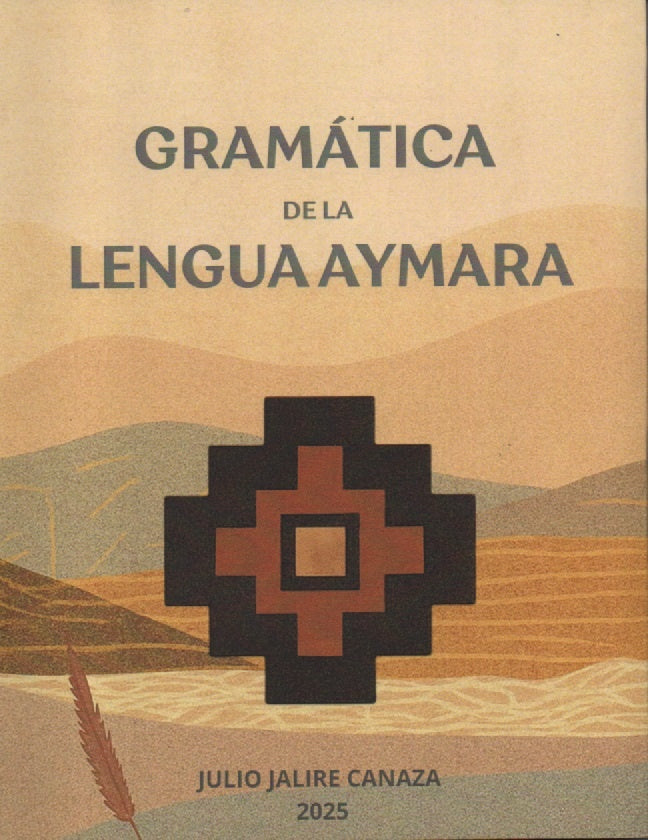 GRAMATICA DE LA LENGUA AYMARA | JULIO JALIRE CANAZA