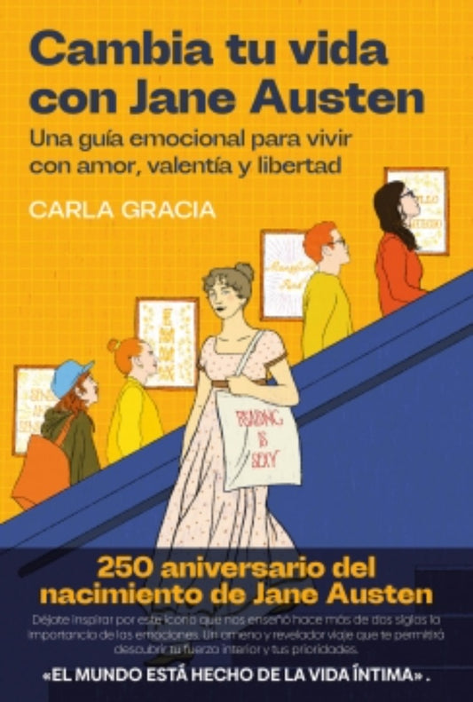 CAMBIA TU VIDA CON JANE AUSTEN | CARLA GRACIA