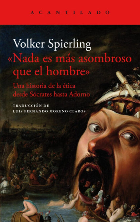 NADA ES MAS ASOMBROSO QUE EL HOMBRE | VOLKER SPIERLING