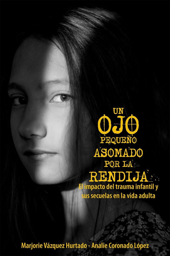 UN OJO PEQUEÑO ASOMADO POR LA RENDIJA | MARJORIE VASQUEZ HURTADO