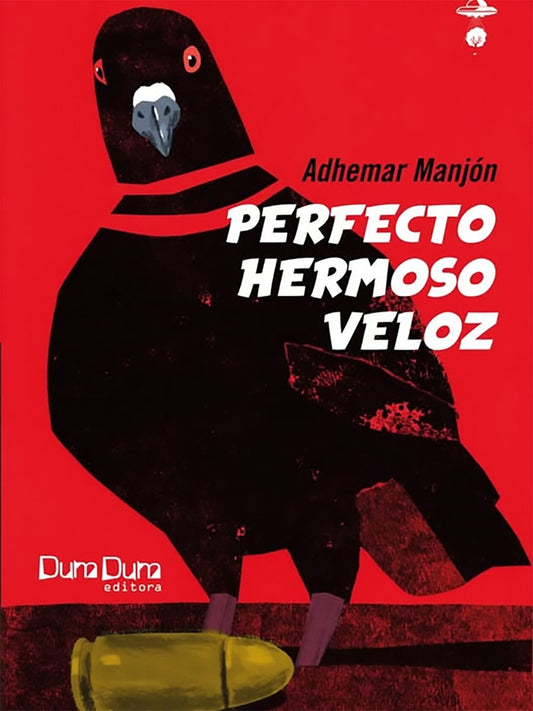 PERFECTO HERMOSO VELOZ | ADHEMAR MANJON