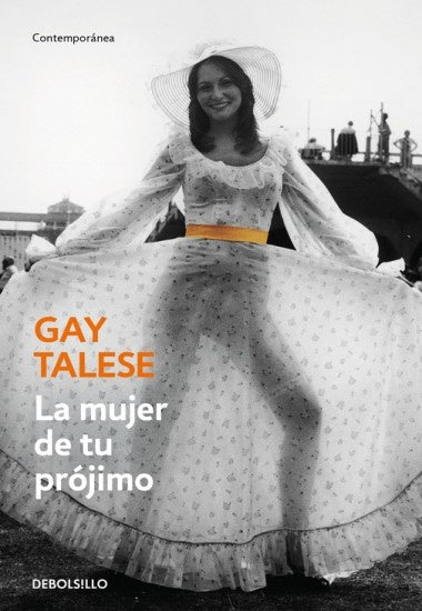 MUJER DE TU PRÓJIMO, LA | GAY TALESE