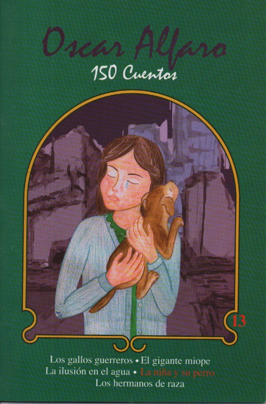 150 CUENTOS FASCICULO 13 | OSCAR ALFARO