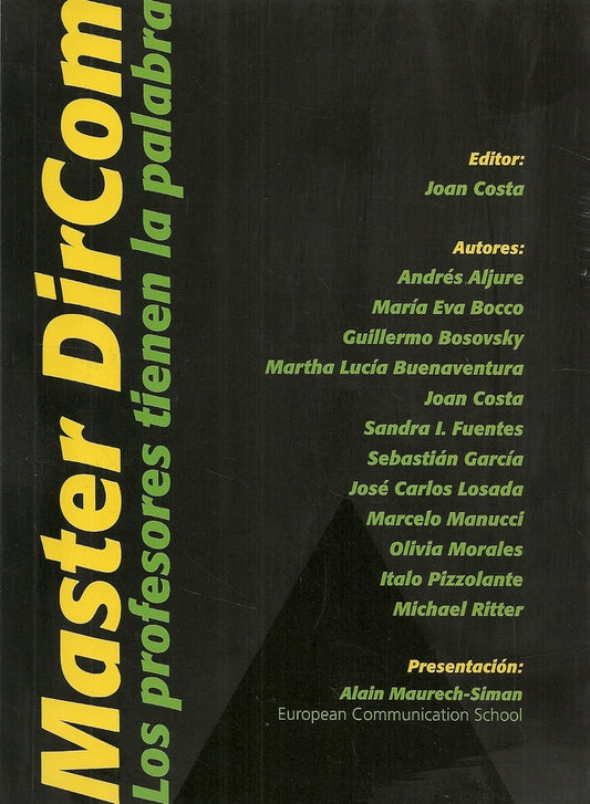 MASTER DIRCOM. LOS PROFESORES TIENEN LA PALABRA | JOAN COSTA