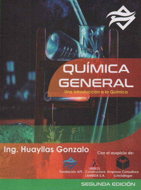 QUIMICA GENERAL. UNA INTRODUCCION A LA QUIMICA | Y. GONZALO HUAYLLAS