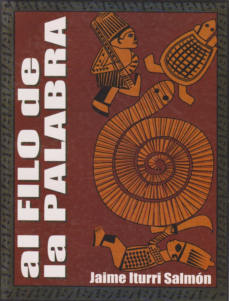 AL FILO DE LA PALABRA | JAIME ITURRI S.