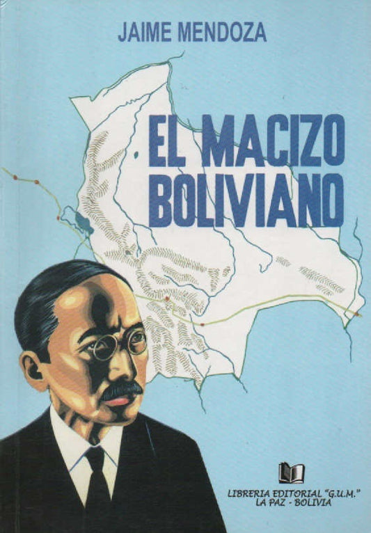 MACIZO BOLIVIANO | JAIME MENDOZA