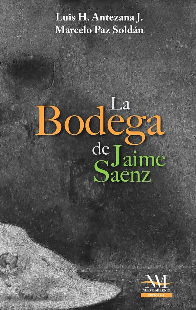 BODEGA DE JAIME SAENZ, LA. | JAIME SAENZ